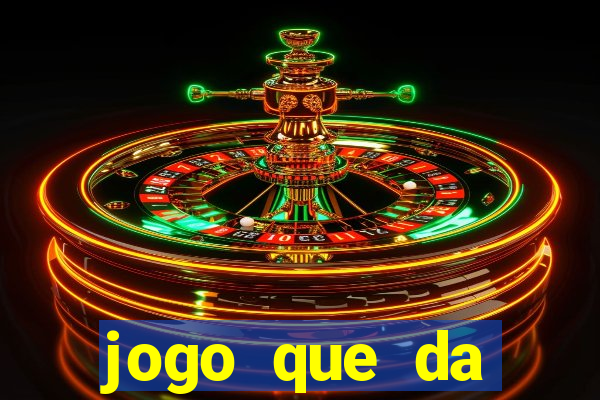 jogo que da dinheiro sem precisar depositar